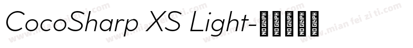 CocoSharp XS Light字体转换